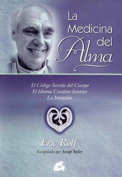 'La Medicina del Alma' de Eric Rolf